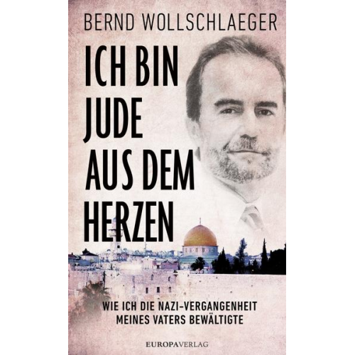 Bernd Wollschlaeger - Ich bin Jude aus dem Herzen