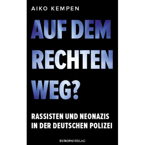 Aiko Kempen - Auf dem rechten Weg?