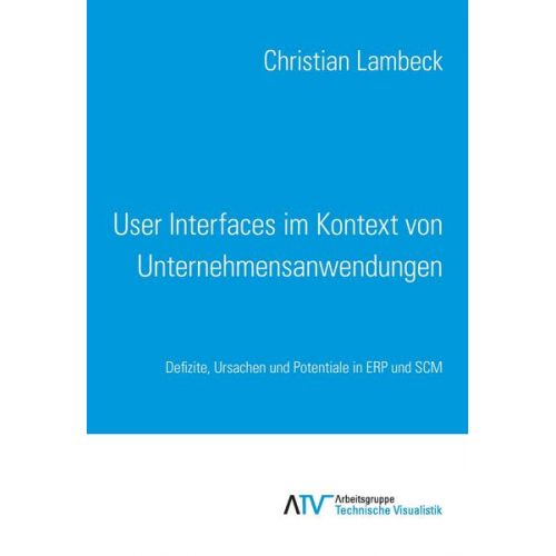 Christian Lambeck - User Interfaces im Kontext von Unternehmensanwendungen