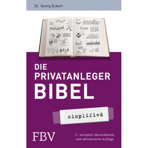 Georg Eckert - Die Privatanlegerbibel