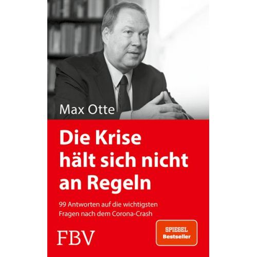 Max Otte - Die Krise hält sich nicht an Regeln