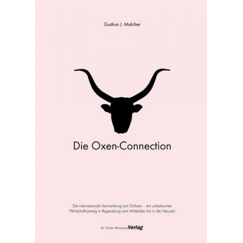 Gudrun J. Malcher - Die Oxen-Connection