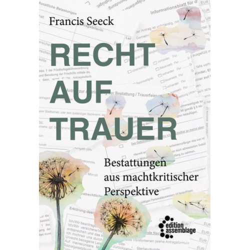 Francis Seeck - Recht auf Trauer