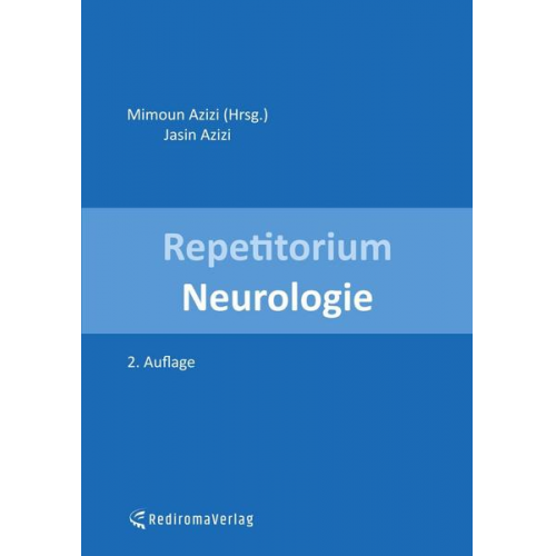 Mimoun Azizi - Repetitorium Neurologie (zweite Auflage)