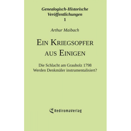 Arthur Maibach - Ein Kriegsopfer aus Einigen