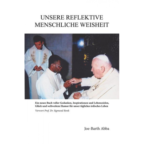 Joe-Barth Abba - Unsere Reflektive Menschliche Weisheit