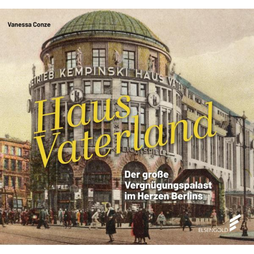 Vanessa Conze - Haus Vaterland