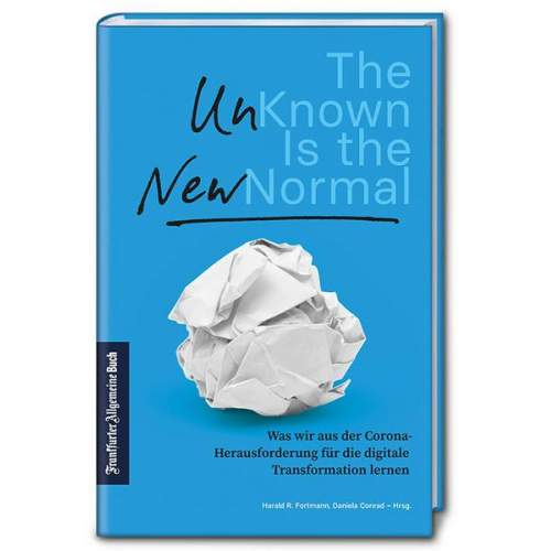 The Unknown is the New Normal