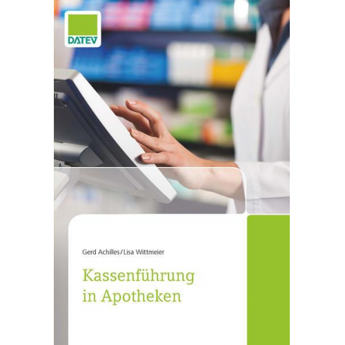 Gerd Achilles & Lisa Wittmeier - Kassenführung in Apotheken