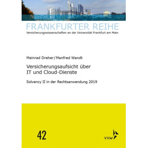 Manfred Wandt & Meinrad Dreher - Versicherungsaufsicht über IT und Cloud-Dienste