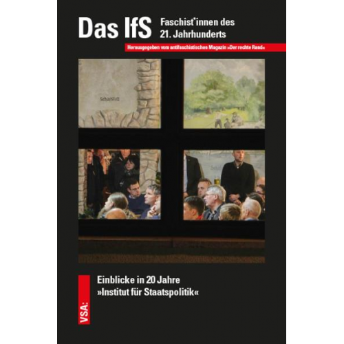 Das IfS. Faschist*innen des 21. Jahrhunderts