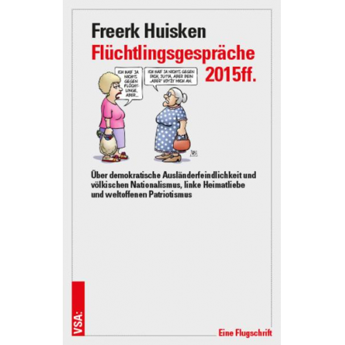 Freerk Huisken - Flüchtlingsgespräche 2015ff.