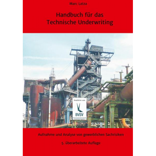 Marc Latza - Handbuch für das Technische Underwriting