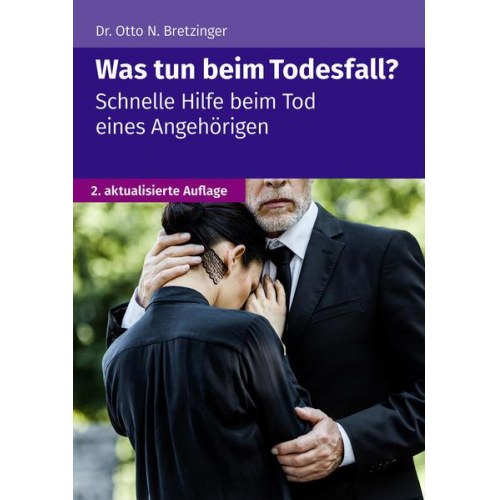 Otto N. Bretzinger - Was tun beim Todesfall?