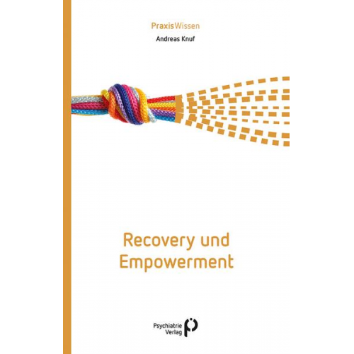 Andreas Knuf - Recovery und Empowerment