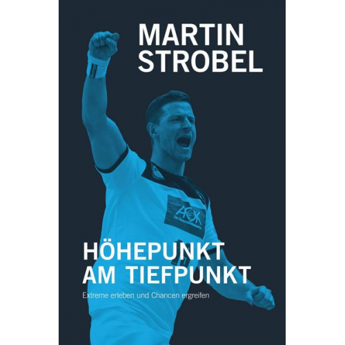 Martin Strobel - Höhepunkt am Tiefpunkt