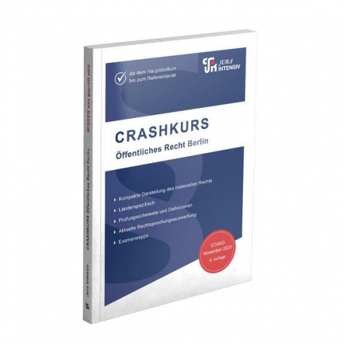 Dirk Kues - CRASHKURS Öffentliches Recht - Berlin