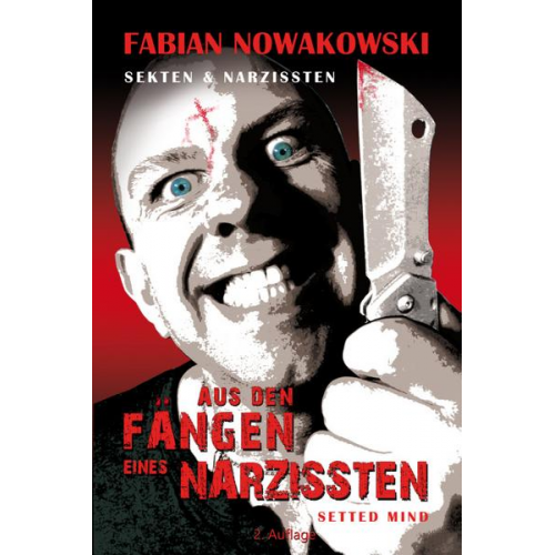 Fabian Nowakowski - Sekten und Narzissten