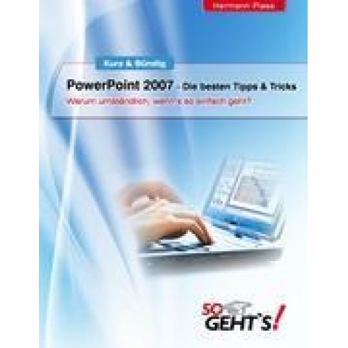 Hermann Plasa - PowerPoint 2007 - Die besten Tipps & Tricks