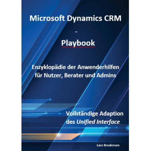 Lars Brodersen - Microsoft Dynamics CRM - Playbook