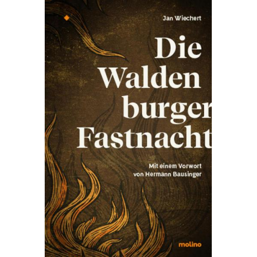 Jan Wiechert - Die Waldenburger Fastnacht