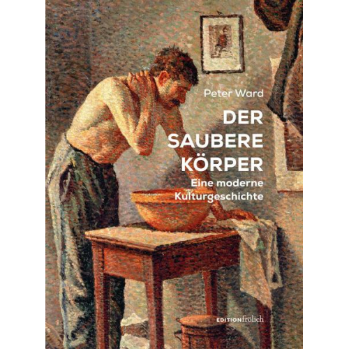 Ward Peter - Der saubere Körper