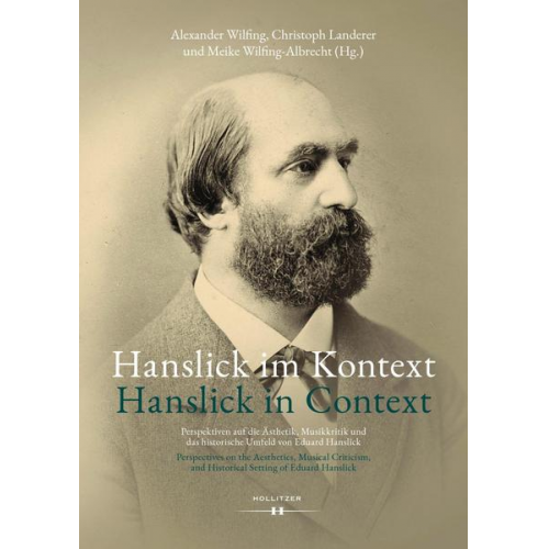 Alexander Wilfing & Meike Wilfing-Albrecht & Christoph Landerer - Hanslick im Kontext / Hanslick in Context