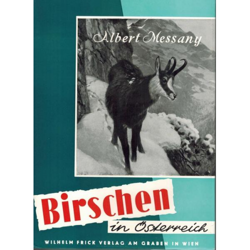 Albert Messany - Birschen in Österreich