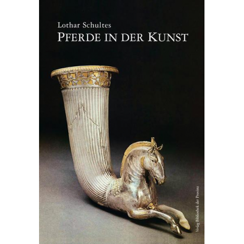 Lothar Schultes - Pferde in der Kunst