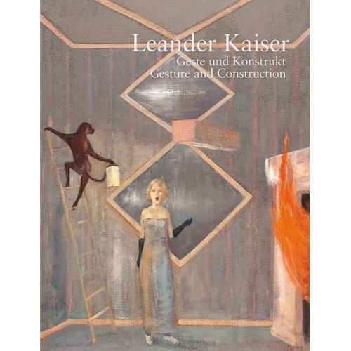 Leander Kaiser – Geste und Konstrukt   Gesture and Construction