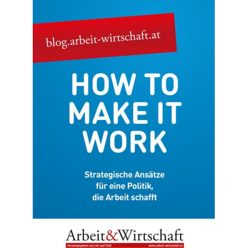 Manfred Krenn & Rainer Eppel & Georg Feigl & Walter Gagawczuk & Sebastian Gechert - How to make it work