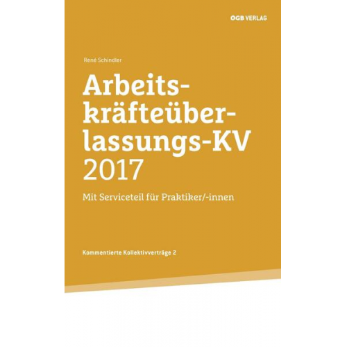 Rène Schindler - Arbeitskräfteüberlassungs-KV 2017