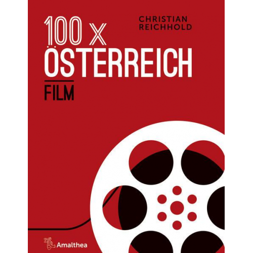 Christian Reichhold - 100 x Österreich: Film