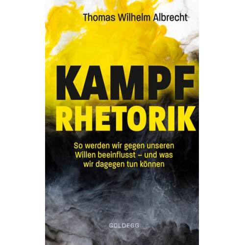 Thomas W. Albrecht - Kampfrhetorik