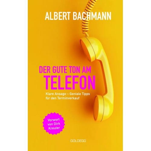Albert Bachmann - Der gute Ton am Telefon