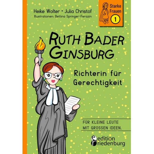 Heike Wolter & Julia Christof - Ruth Bader Ginsburg - Richterin für Gerechtigkeit