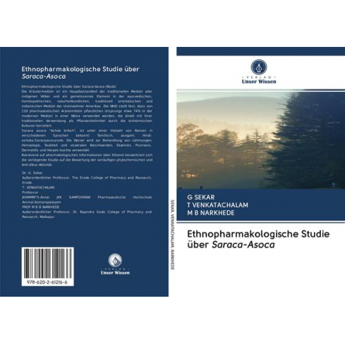 G. Sekar & T. Venkatachalam & M. B. Narkhede - Ethnopharmakologische Studie über Saraca-Asoca