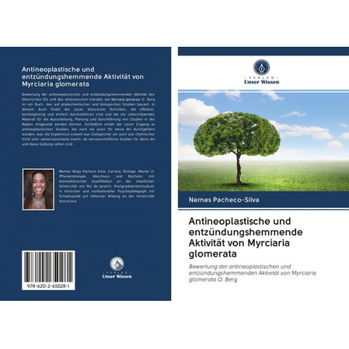 Nemes Pacheco-Silva - Antineoplastische und entzündungshemmende Aktivität von Myrciaria glomerata