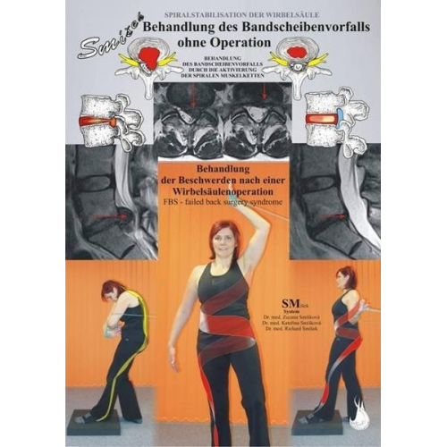 Richard Smisek & Katerina Smiskova & Zuzane Smiskova - Behandlung des Bandscheibenvorfalls ohne Operation