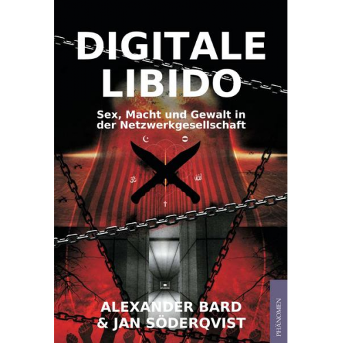 Alexander Bard & Söderqvist Jan - Digitale Libido