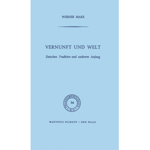 W. Marx - Vernunft und Welt