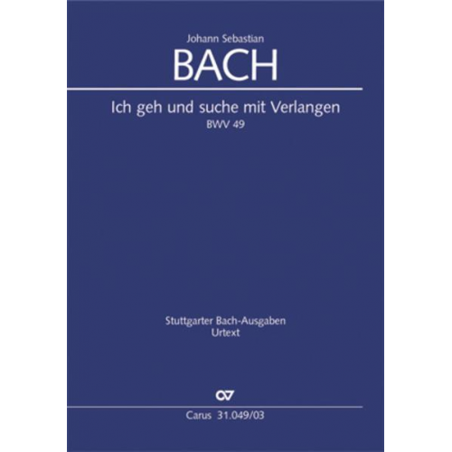 Johann Sebastian Bach - Ich geh und suche mit Verlangen (Klavierauszug)