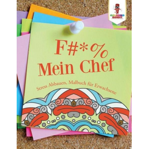 Coloring Bandit - F# * % Mein Chef