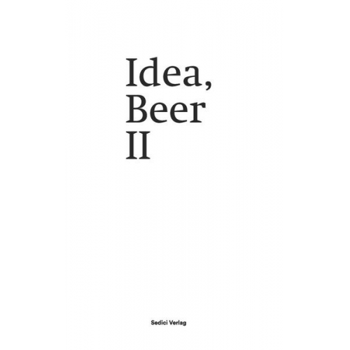 Sedici & Jan Knopp & Alexandra Stöckli - Idea, Beer II