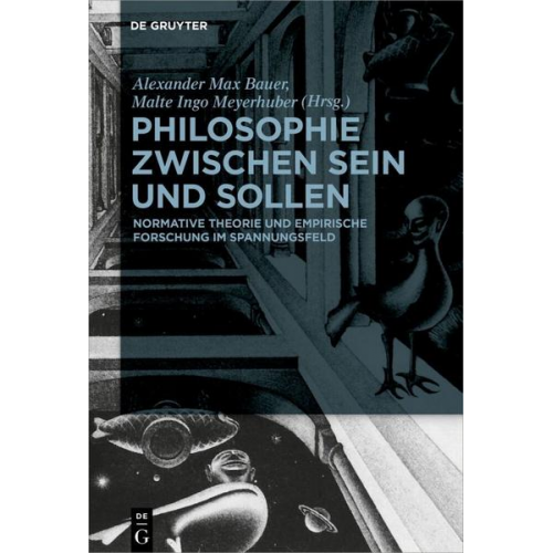 Philosophie zwischen Sein und Sollen