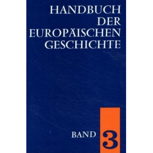 Josef Engel - Handbuch der europäischen Geschichte 3