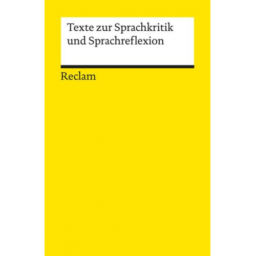 Texte zur Sprachkritik und Sprachreflexion