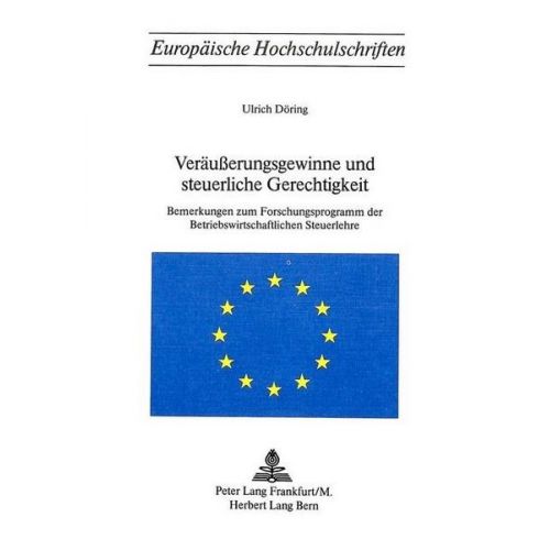 Ulrich Döring - Veräusserungsgewinne und steuerliche Gerechtigkeit