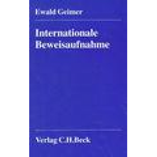 Ewald Geimer - Internationale Beweisaufnahme