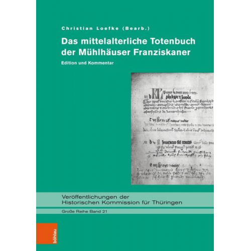 Das mittelalterliche Totenbuch der Mühlhäuser Franziskaner